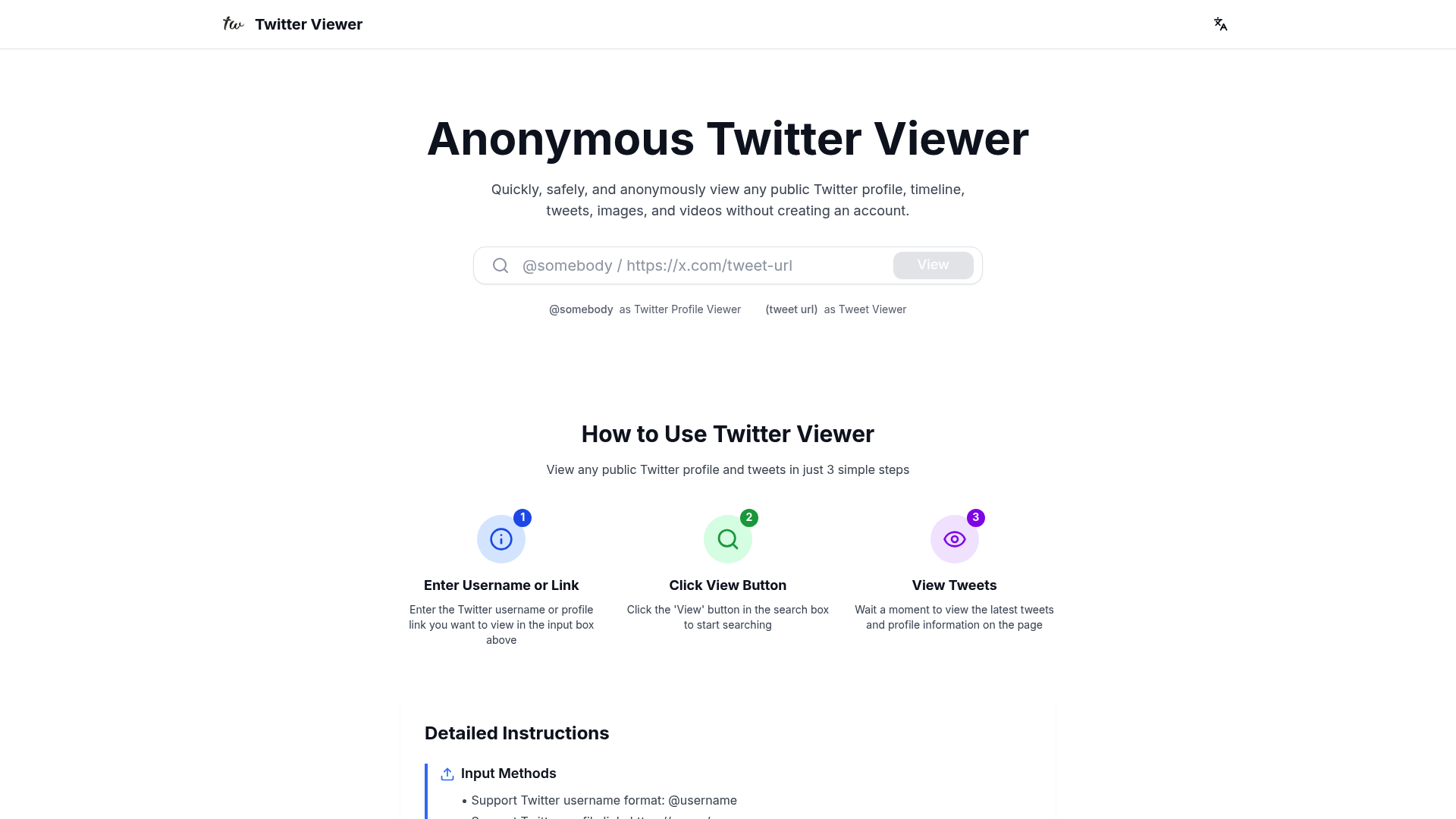 TwitterViewer: Access Twitter Content Without Account Registration TwitterViewer: Access Twitter Content Without Account Registration